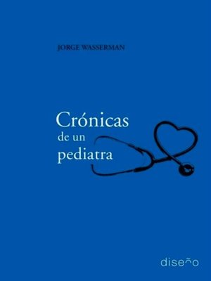 cover image of CRONICA DE UN PEDIATRA